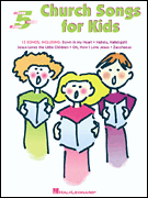 Church Songs for Kids-Five Finger piano sheet music cover